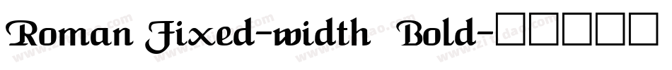 Roman Fixed-width Bold字体转换